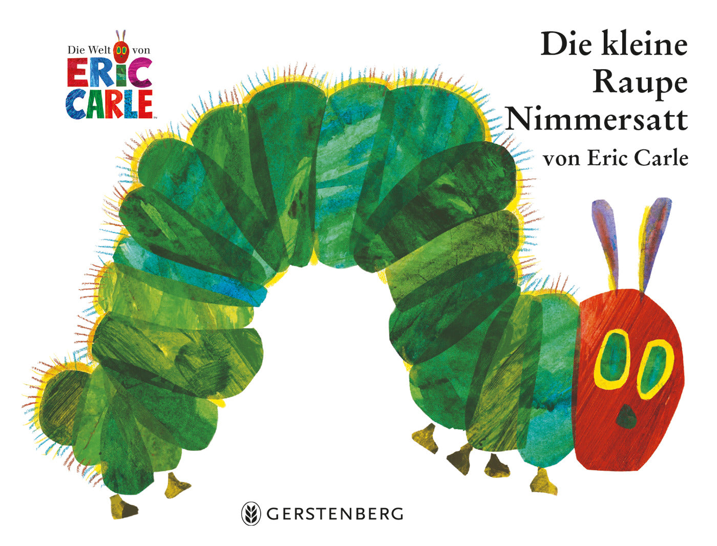 Die kleine Raupe Nimmersatt  - Klitzekleine Ausgabe