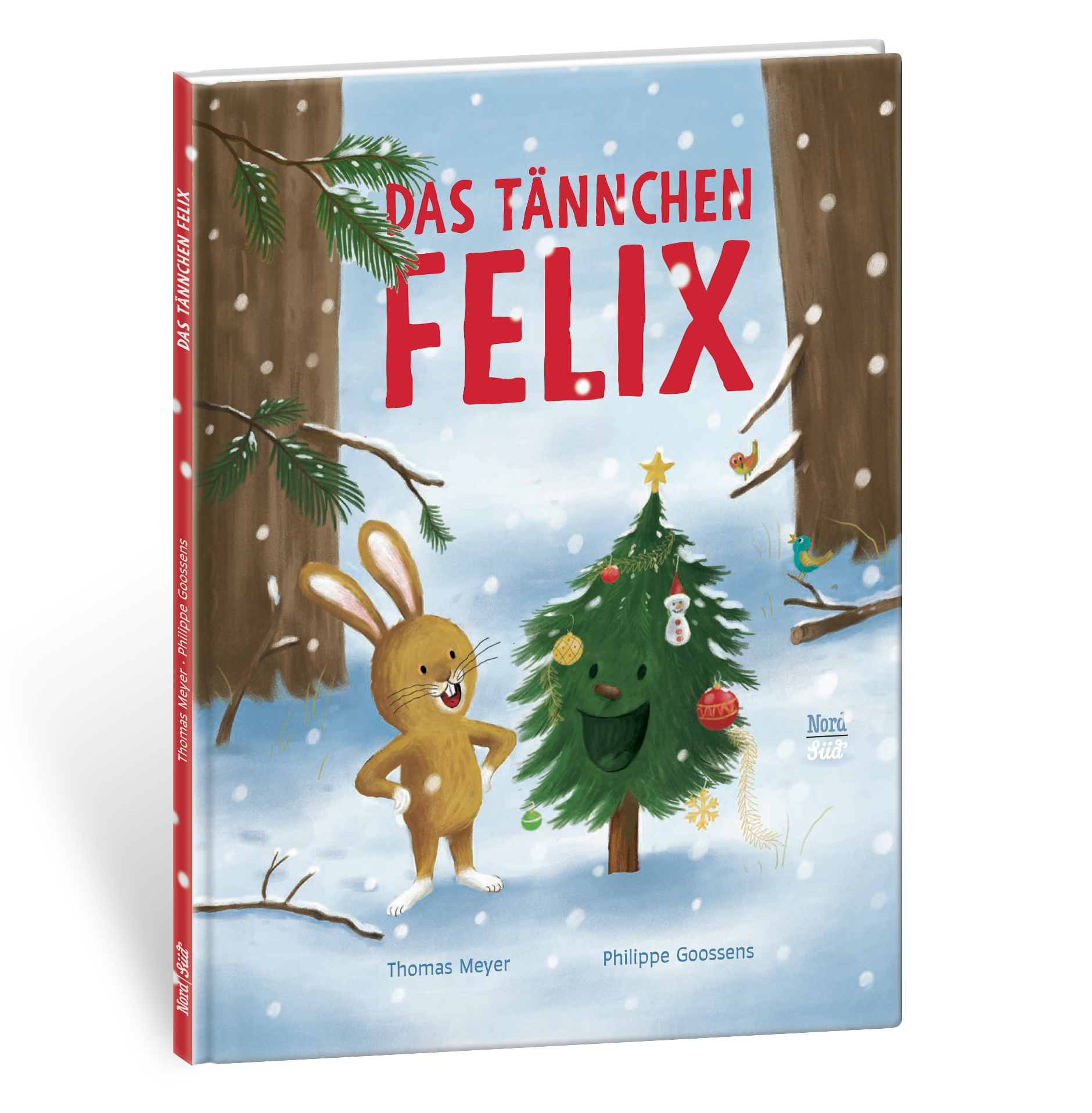 Das Tännchen Felix